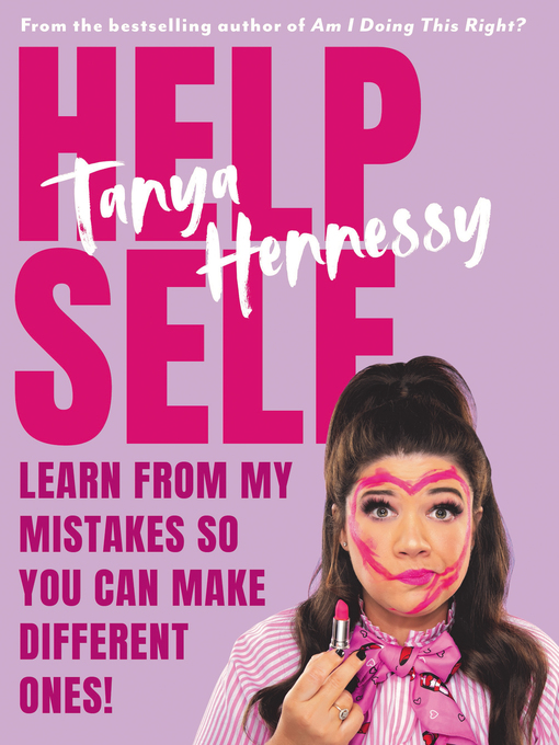Title details for Help Self by Tanya Hennessy - Available